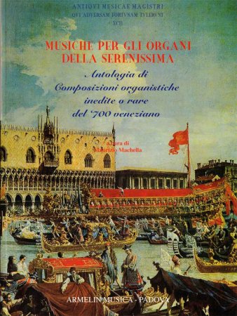 Musiche per gli Organi della Serenissima